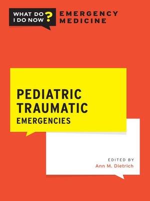cover image of Pediatric Traumatic Emergencies